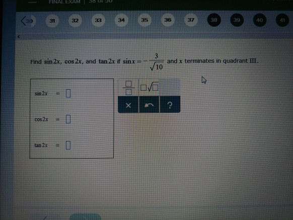 Solved 33 34 35 36 37 38 39 40 41 Find Sin2x Cos 2x And Chegg