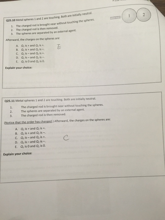 Solved Metal spheres 1 and 2 are touching. Both are