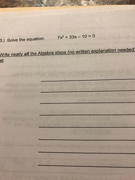 solved-solve-the-equation-7x-2-33x-10-0-chegg