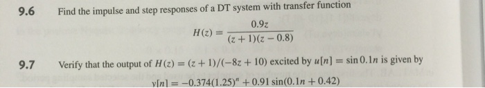 Solved Find the impulse and step responses of a DT system | Chegg.com