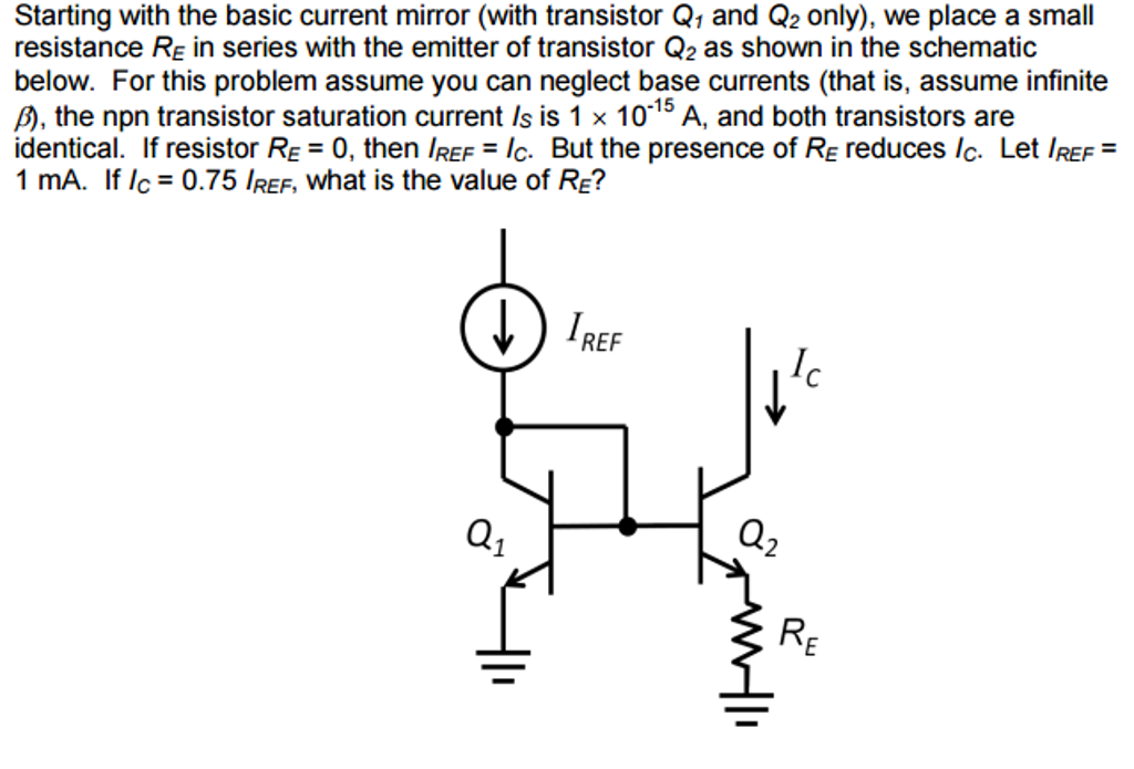 Solved Starting with the basic current mirror (with | Chegg.com