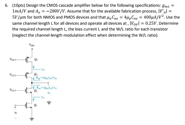 Solved Design the CMOS cascade amplifier below for the | Chegg.com