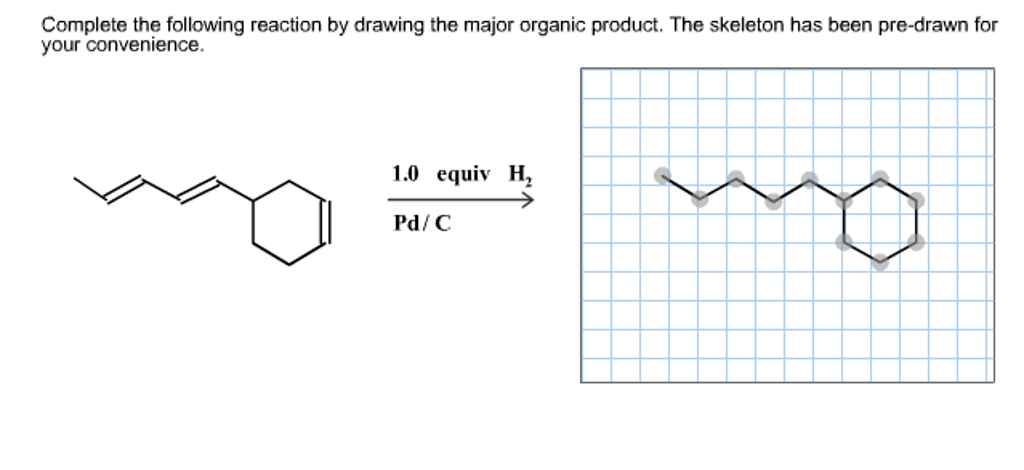 Solved Complete the following reaction by drawing the major | Chegg.com