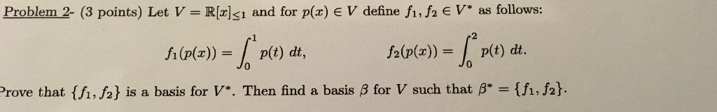 Solved Problem 2-(3 Points) Let V R[2]-1 And For P(z) E V | Chegg.com