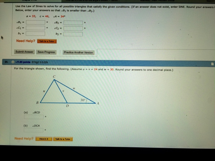 Solved Use the law of sines to solve for all possible