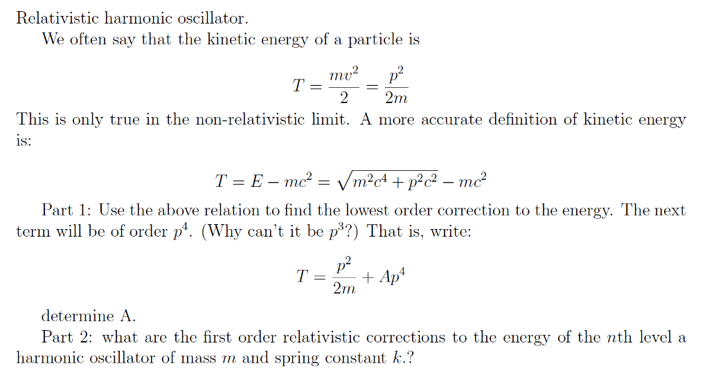 solved-relativistic-harmonic-oscillator-we-often-say-that-chegg