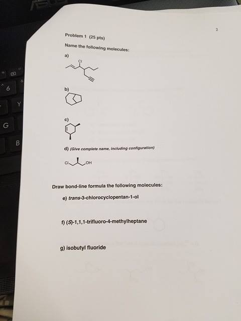 Solved Problem 1 (25 pts) Name the following molecules: a) | Chegg.com