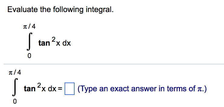 integrate tan x cot x 2 dx from 0 to pi 4