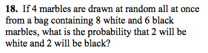 Solved 18. If 4 marbles are drawn at random all at once from | Chegg.com