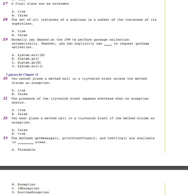 Solved A final class can be extended. true false the set of | Chegg.com