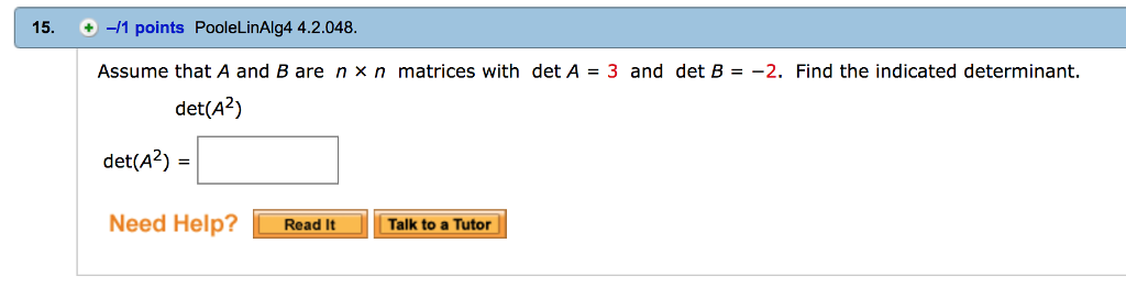 Solved 15. -11 points PooleLinAlg4 4.2.048 Assume that A and | Chegg.com
