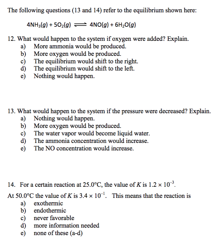 Solved The following questions (13 and 14) refer to the | Chegg.com