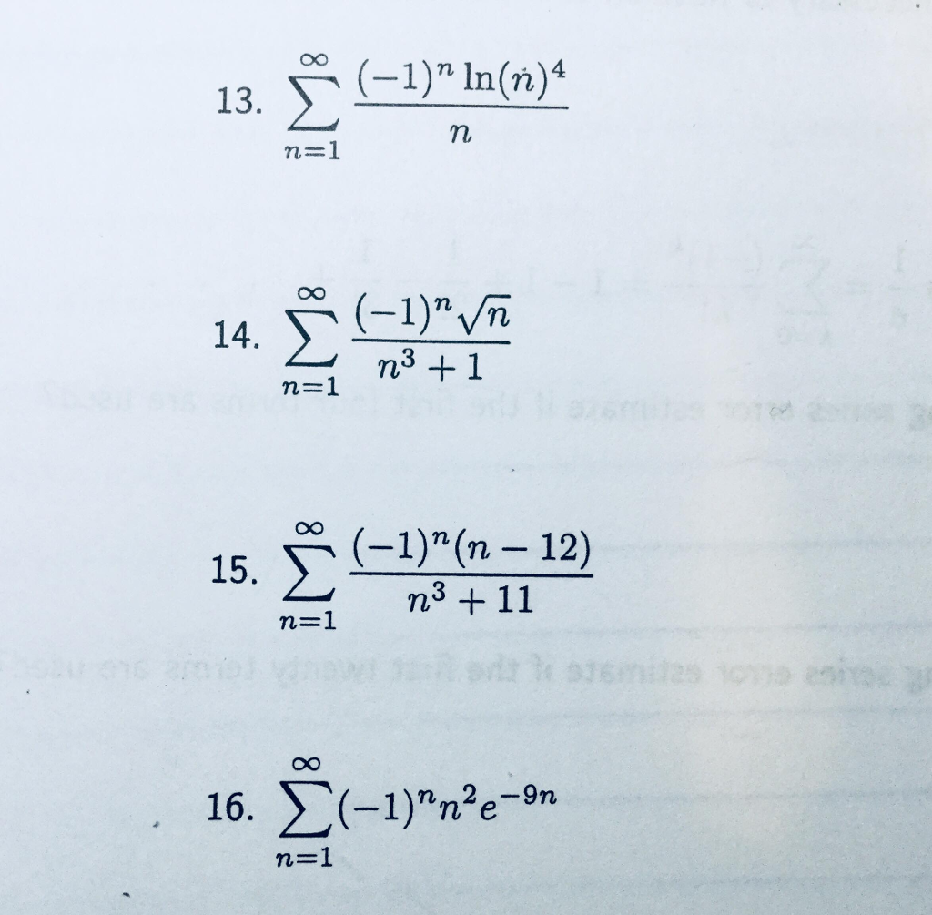 solved-determine-if-the-following-series-are-absolutely-chegg