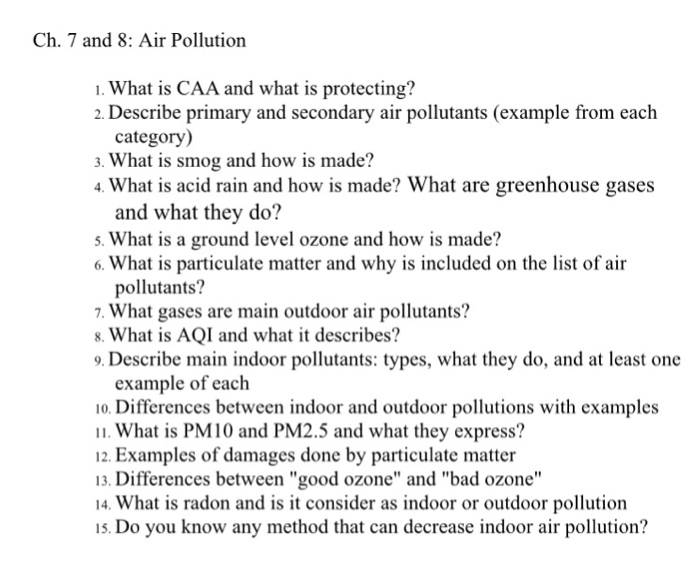 Solved Ch. 7 and 8 Air Pollution What is CAA and what is