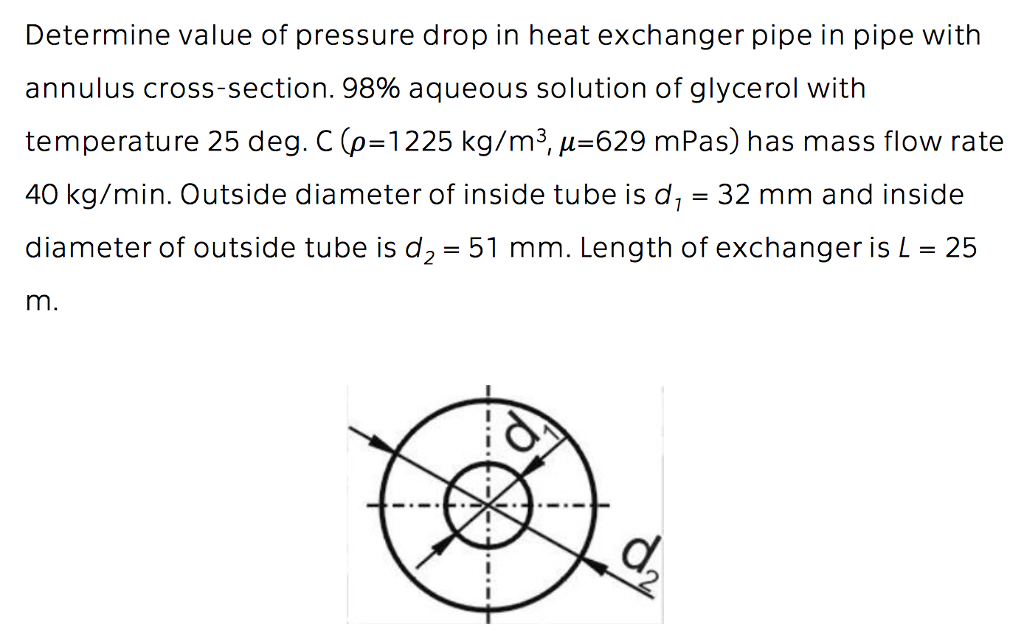 Solved Determine value of pressure drop in heat exchanger