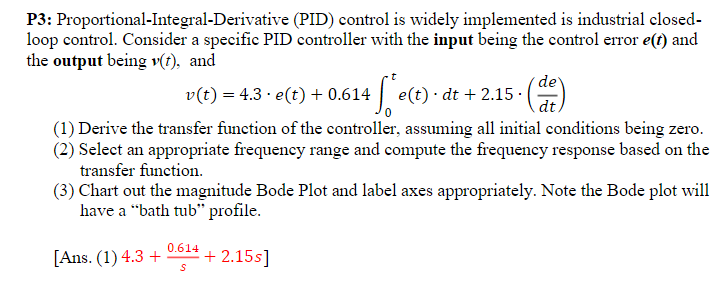 Solved Proportional-Integral-Derivative (PID) control is | Chegg.com