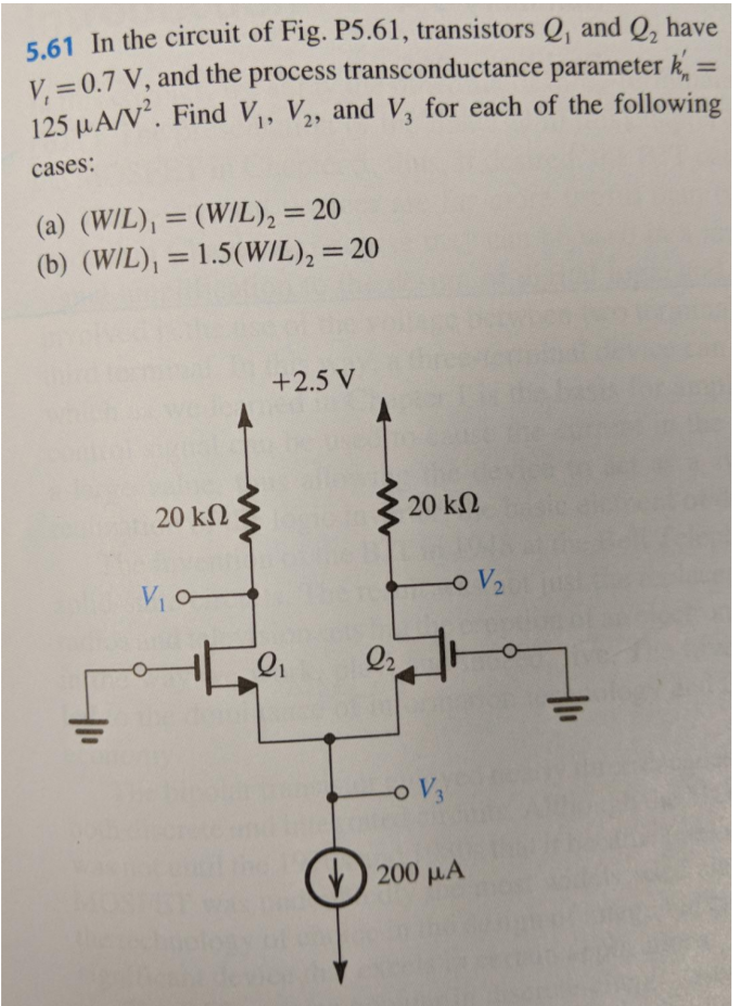 Process Transconductance Solved: 5.61 In The Circuit Of Fig. P5.61, Transistors , A... | Chegg.com