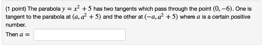 solved-the-parabola-y-x-2-5-has-two-tangents-which-pass-chegg