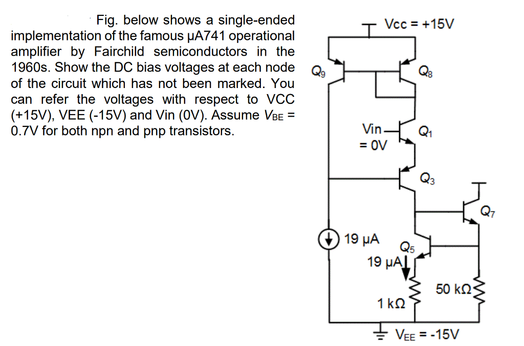 Solved Fig. below shows a singleended T Vcc = +15V
