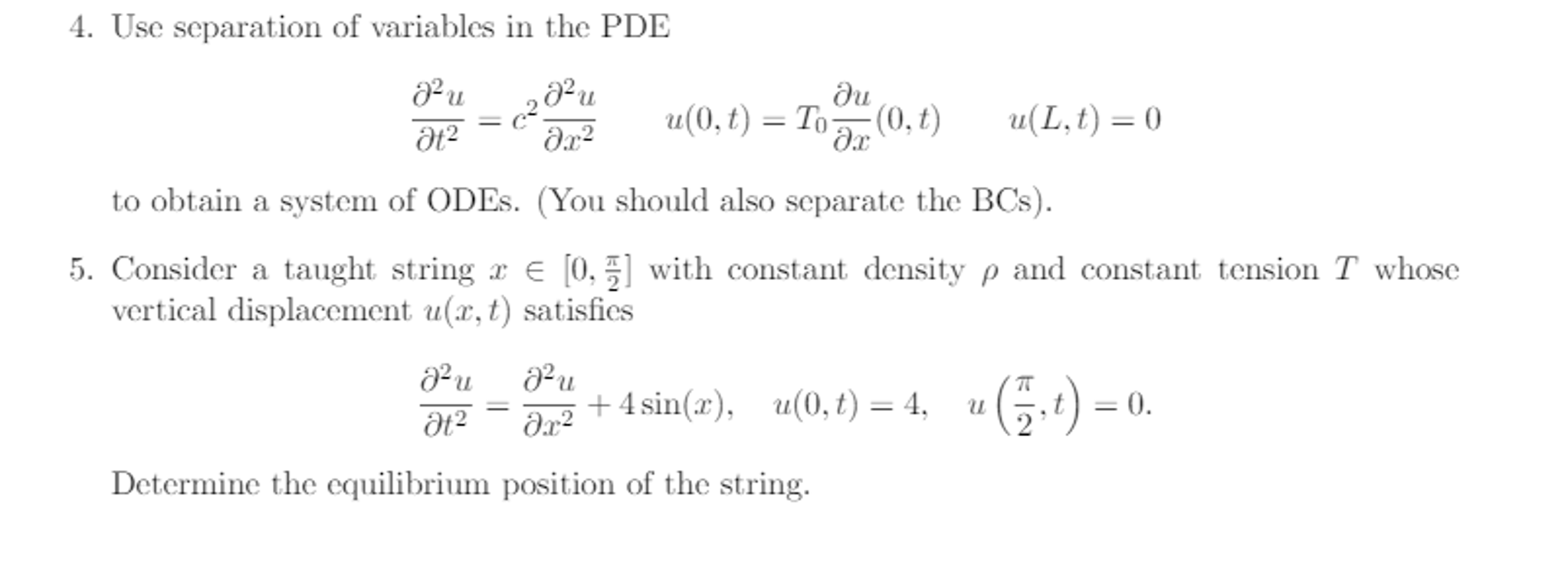 Solved Use separation of variables in the PDE partial | Chegg.com