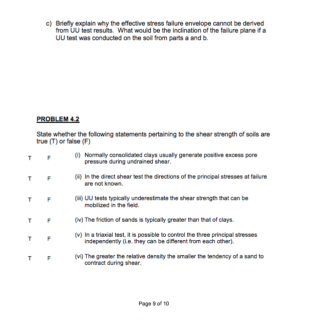 Solved PART IV SHEAR STRENGTH OF SOILS 38 pts PROBLEM 4.1 a) | Chegg.com