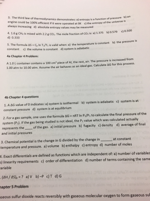 Solved The third law of thermodynamics demonstrates: a) | Chegg.com