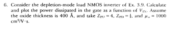 Solved Consider the depletion-mode load NMOS inverter of Ex. | Chegg.com