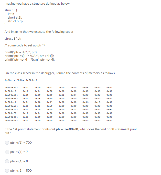 Solved Imagine you have a structure defined as below: struct | Chegg.com