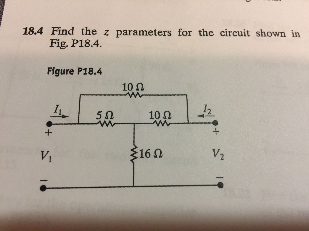 Solved 18.4 Find the z parameters for the circuit shown in