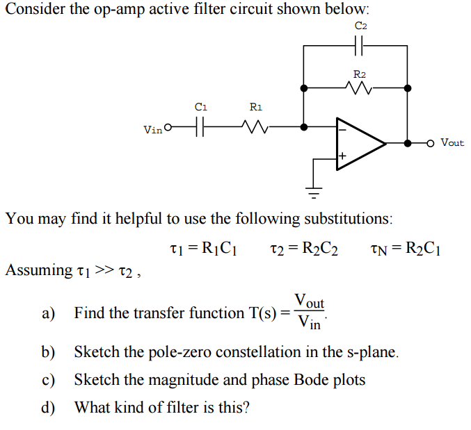 Solved Consider the op-amp active filter circuit shown | Chegg.com