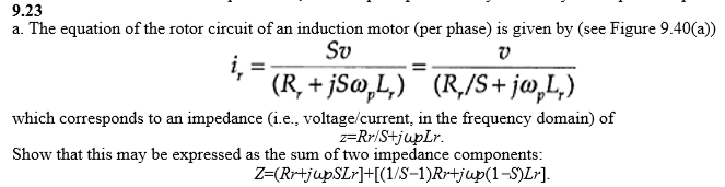 9.23 a. The equation of the rotor circuit of an | Chegg.com