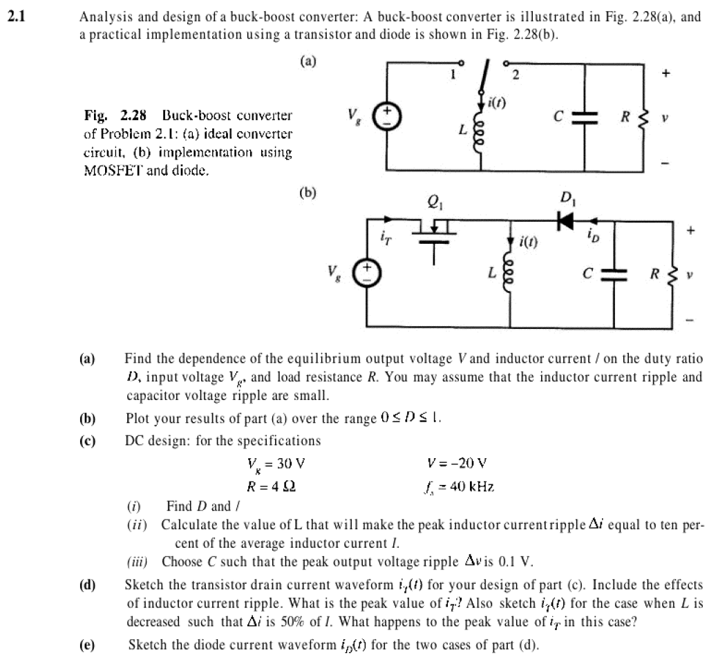 Analysis And Design Of A Buck-boost Converter: A | Chegg.com