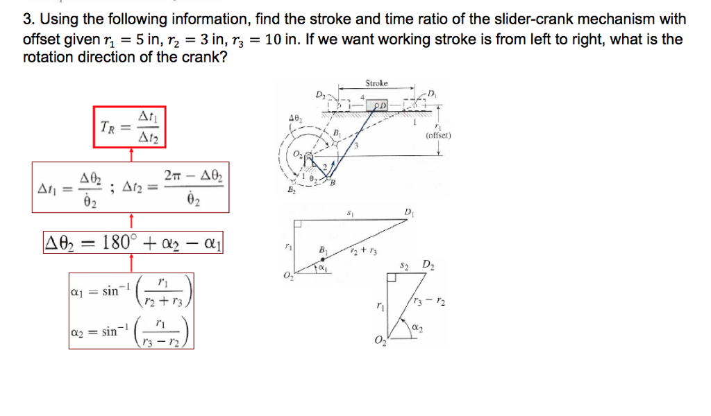 Solved Using the following information, find the stroke and