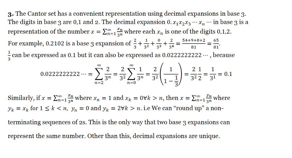 The Cantor set has a convenient representation using
