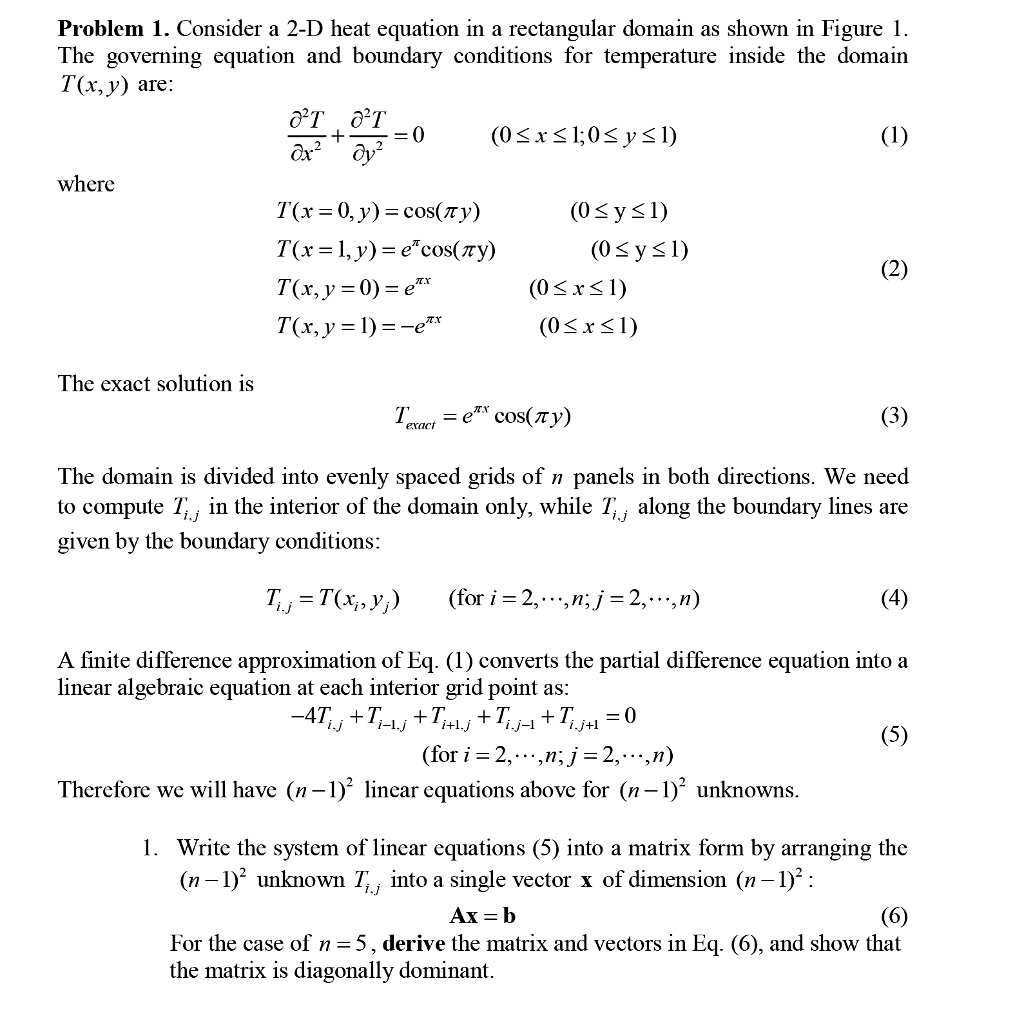 Problem 1. Consider a 2-D heat equation in a | Chegg.com