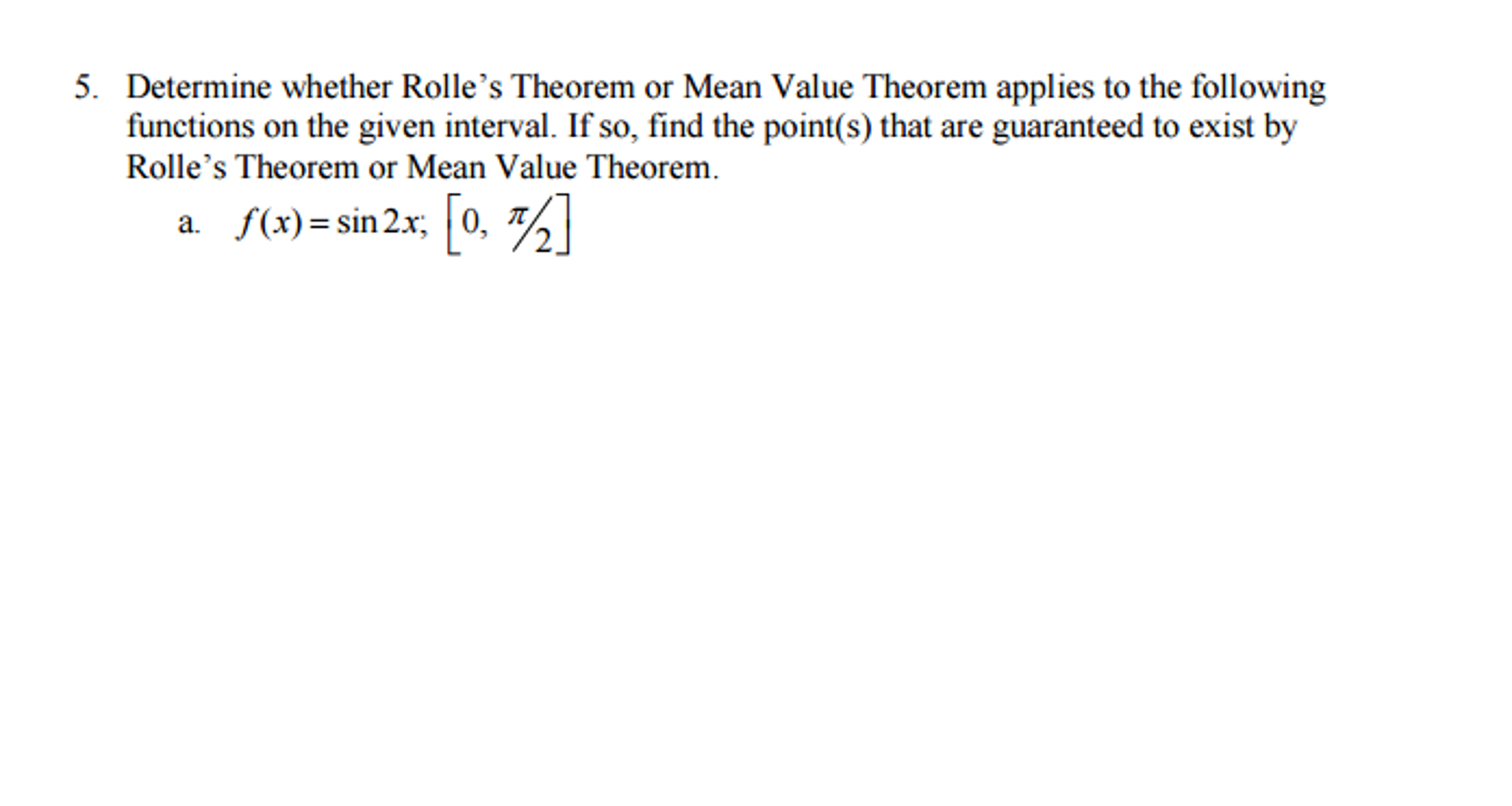 Solved Determine Whether Rolle's Theorem Or Mean Value | Chegg.com