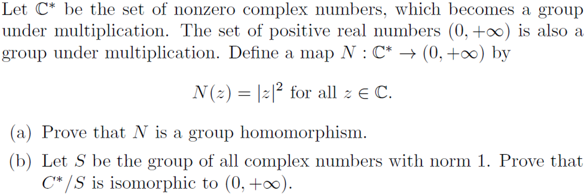 Solved Let C* be the set of nonzero complex numbers, which | Chegg.com