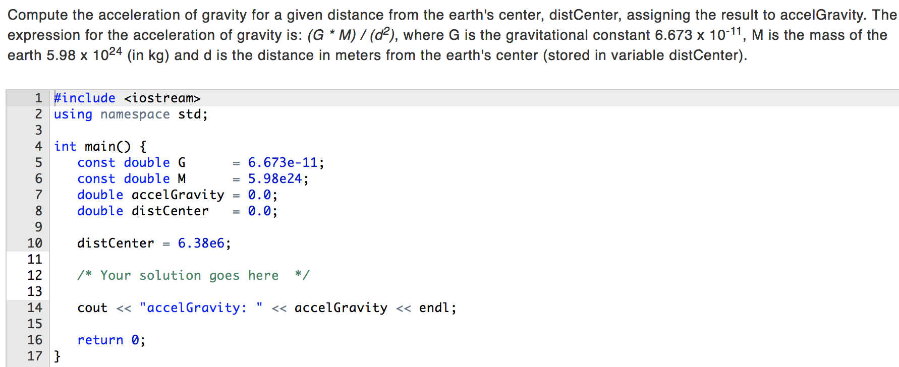 Solved Compute the acceleration of gravity for a given | Chegg.com