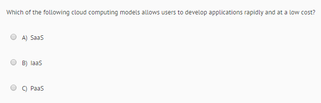 Solved Which of the following cloud computing models allows | Chegg.com