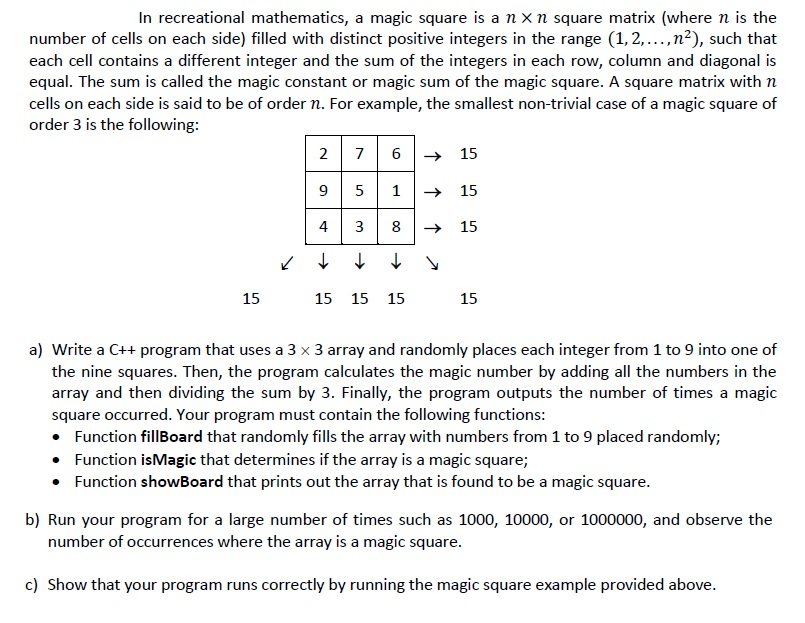 solved-in-recreational-mathematics-a-magic-square-is-a-n-chegg