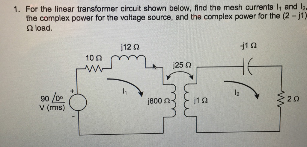 Solved 1. For The Linear Transformer Circuit Shown Below, | Chegg.com