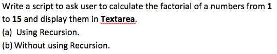 Write a script to ask user to calculate the factorial | Chegg.com