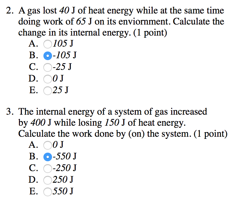 solved-2-a-gas-lost-40-j-of-heat-energy-while-at-the-same-chegg