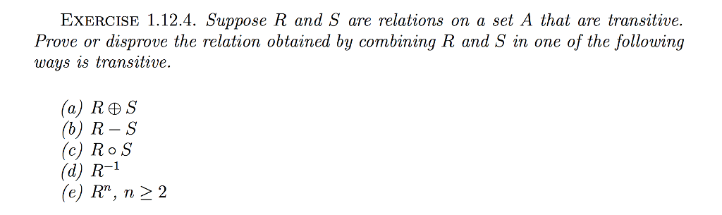 Solved EXERCISE 1.12.4. Suppose R And S Are Relations On A | Chegg.com