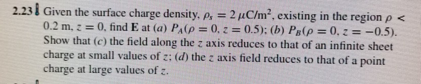 Solved 2.231 Given the surface charge density, ps = 2 μ C/m, | Chegg.com