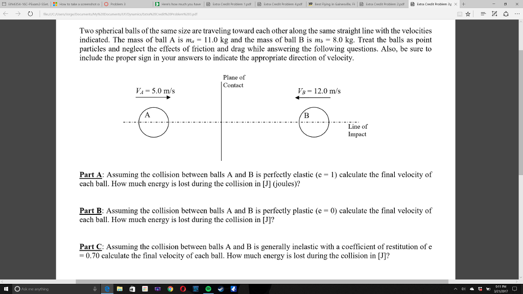 Solved Two spherical balls of the same size are traveling