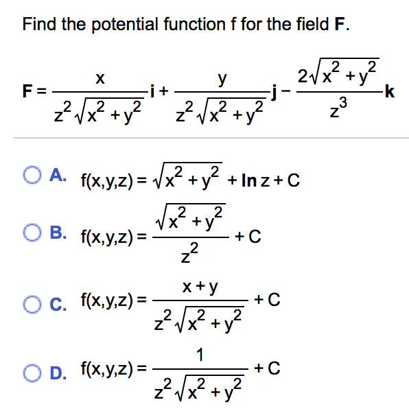 Solved Find the potential function f for the field F. x +y | Chegg.com