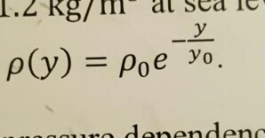 Solved Air has a density of 1.2 kg/m^3 at sea level, but the | Chegg.com