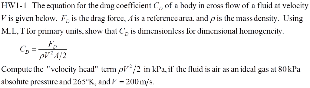 solved-hw1-1-the-equation-for-the-drag-coefficient-cp-of-a-chegg