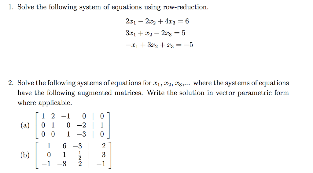 Solved 1. Solve the following system of equations using Chegg